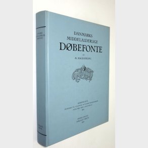Danmarks middelalderlige D�befonte: M. Mackeprang