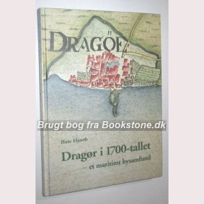 Dragr i 1700-tallet - et maritimt bysamfund