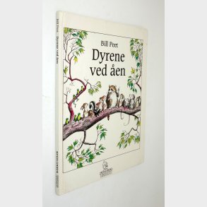 Dyrene ved en: Bill Peet
