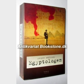 Egyptologen: Arthur Phillips