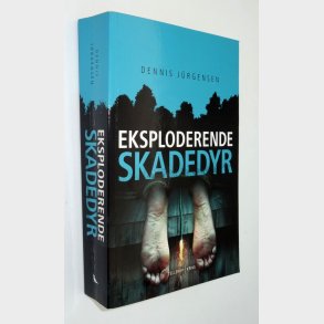 Eksploderende skadedyr: Dennis Jrgensen