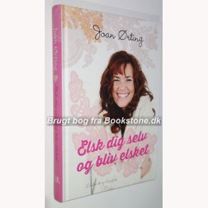 Elsk dig selv og bliv elsket: Joan rting