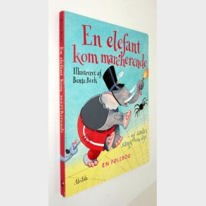 En elefant kom marcherende: Bente Bech