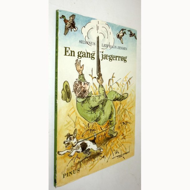 En gang j�gerr�g: Silvanus og leif Ragn Jensen
