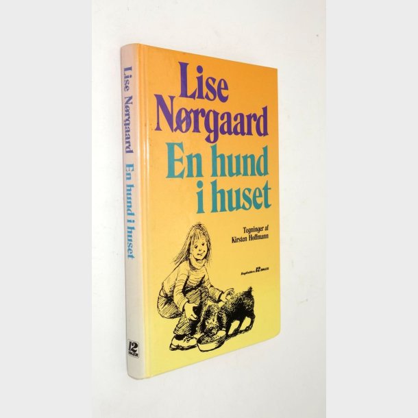 En hund i huset: Lise Nrgaard.