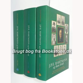 J.P.E. Hartmann og hans kreds Bind 1-3