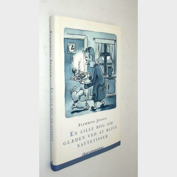 En lille bog om glden ved at blive nattetisser: Flemming Jensen