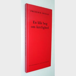 En lille bog om k�rlighed: Frederik Dessau