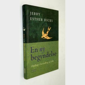 En ny begyndelse: Jerry & Esther Hicks