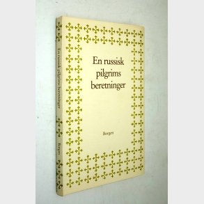 En russisk pilgrims beretninger: Ove Hornby og Ulf Mller