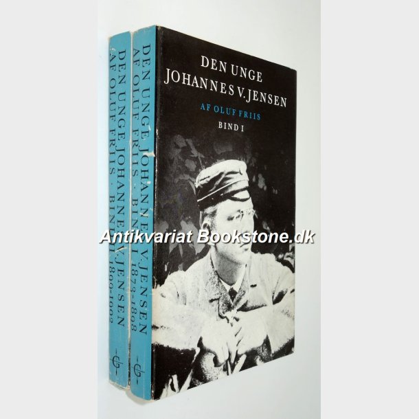 Den unge Johannes V. Jensen Bind 1+2: Oluf Friis