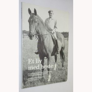 Et liv med heste - signeret