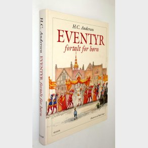 Eventyr fortalt for brn: H.C. Andersen