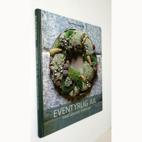Eventyrlige jul med naturens materialer: Else-Marie Andersen