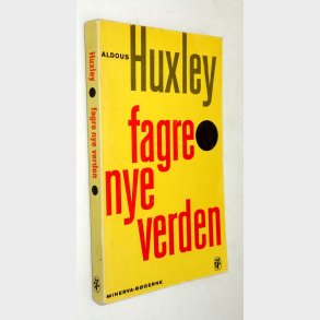 Fagre nye verden: Aldous Huxley