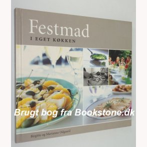Festmad i eget kkken