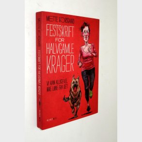 Festskrift for halvgamle krager: Mette Korsgaard
