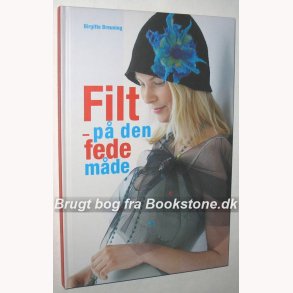 Filt - p den fede mde