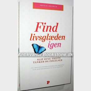 Find livsglden igen