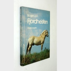 Bogen om Fjordhesten: Ingrid Skj�th