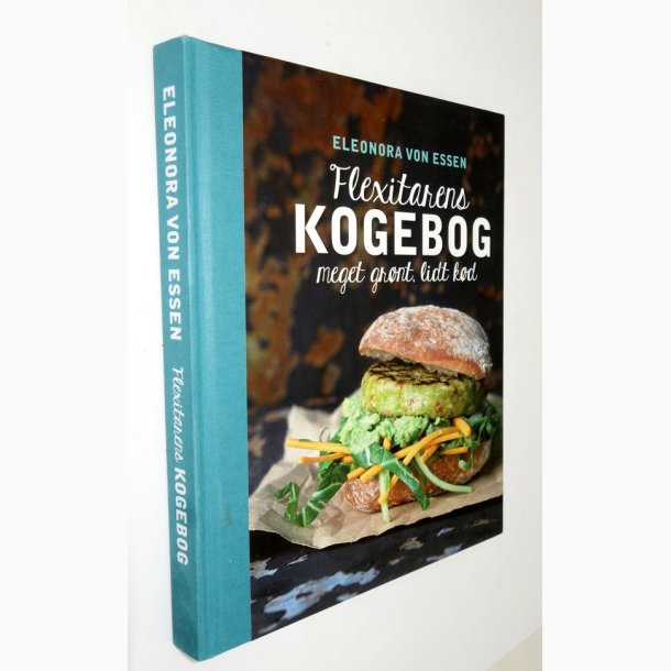Flexitarens kogebog: Eleonora von Essen