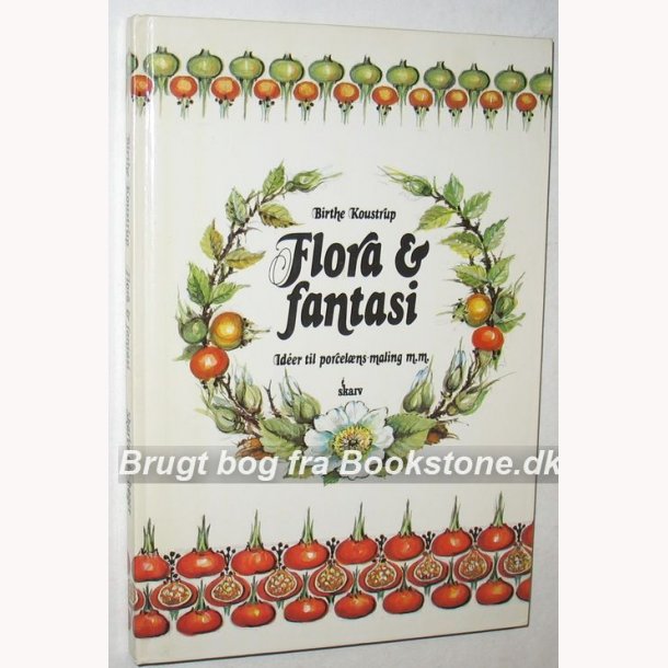 Flora &amp; fantasi