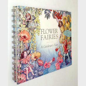 Flower Fairies A Gardener�s Year: Cicely Mary Barker