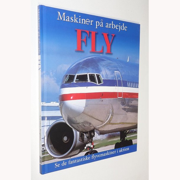 Maskiner p arbejde - Fly