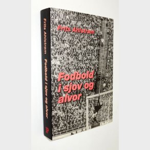 Fodbold i sjov og alvor: Frits Ahlstrm