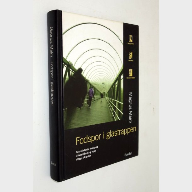 Fodspor i glastrappen: Magnus Malm