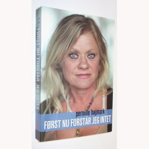 Frst nu forstr jeg intet