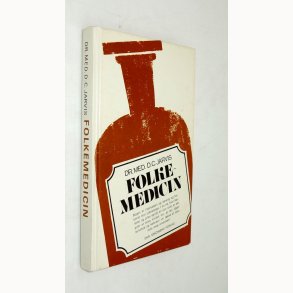 Folkemedicin: Dr. med. D.C. Jarvis