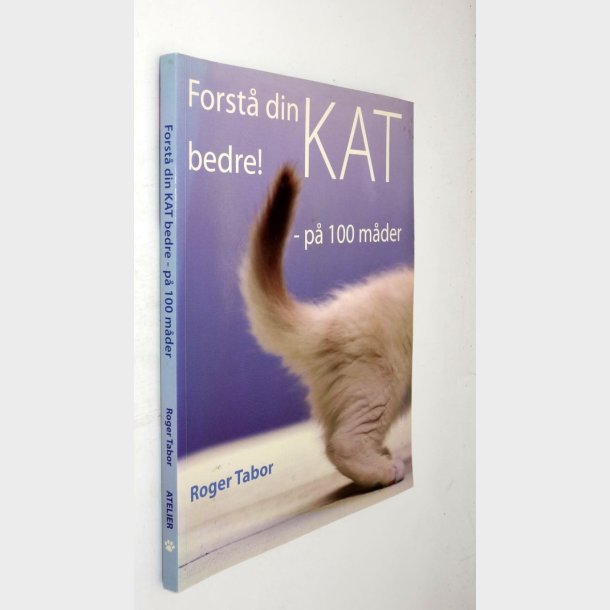 Forst� din kat bedre!: Roger Tabor