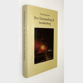 Fra Christiansborg til Amalienborg: Harald J�rgensen
