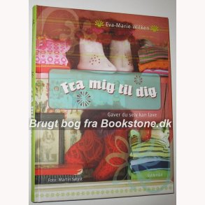 Fra mig til dig - gaver du selv kan lave