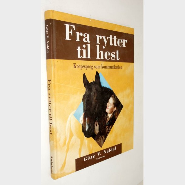 Fra rytter til hest: Gitte V. Naldal