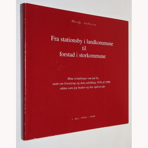Fra stationsby i landkommune til forstad i storkommune