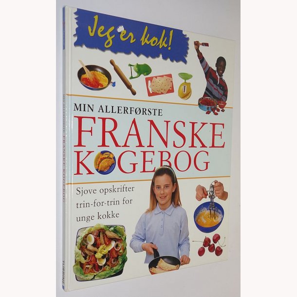 Min allerfrste Franske kogebog: Rosalba Gioffre