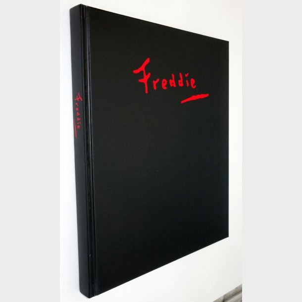 Freddie - Wilhelm Freddie Vrker 1957 - 1995
