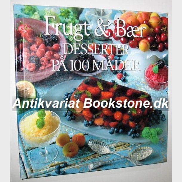 Frugt &amp; Br desserter p 100 mder: Abigail Johnson Dodge