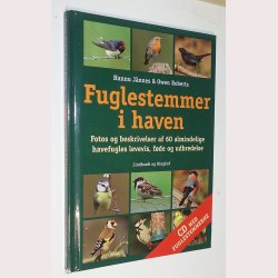 Fuglestemmer i haven: Hannu Jnnes &amp; Owen Roberts