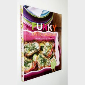 Funky hverdagsmad: Charlotte Guniau og Carsten Kyster