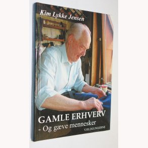 Gamle erhverv og g�ve mennesker