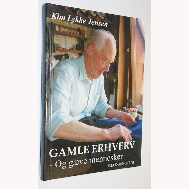 Gamle erhverv og g�ve mennesker
