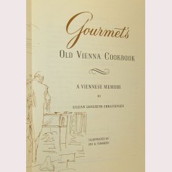 Gourmet's Old Vienna Cookbook