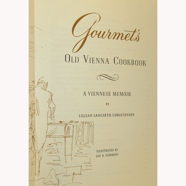 Gourmet's Old Vienna Cookbook
