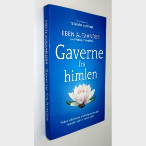 Gaverne fra himlen: Eben Alexander