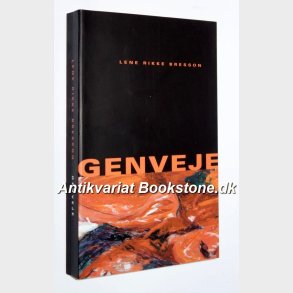 Genveje: Lene Rikke Bresson 