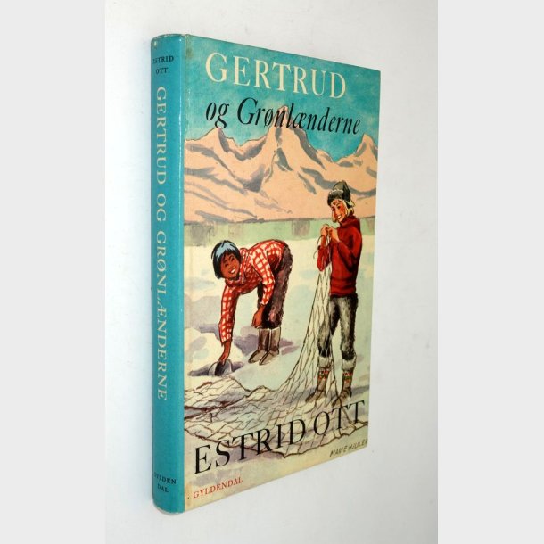 Gertrud og Grnlnderne: Estrid Ott