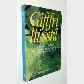 Giftfri livsstil: Leon Chaitow